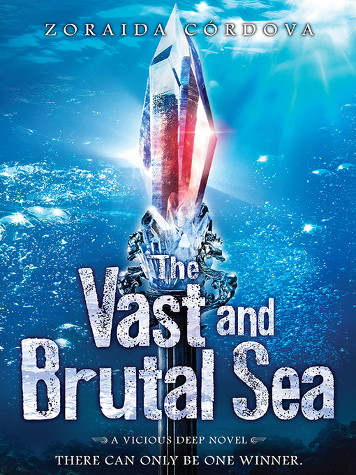 Title details for The Vast and Brutal Sea by Zoraida Córdova - Wait list